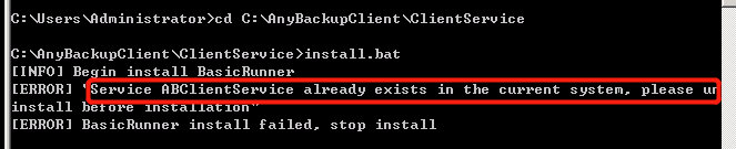 AnyBackup-Windows 安装客户端失败：Service ABClientService already exists in the current