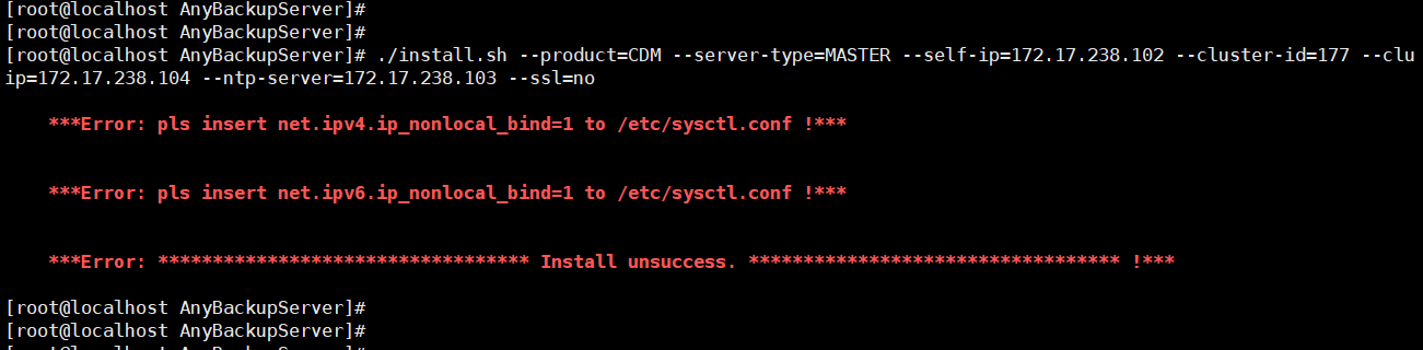 AnyBackup-安装 AnyBackup 7 软件失败，提示错误信息：Error_ pls insert net.ipv4.ip_nonlocal_bind